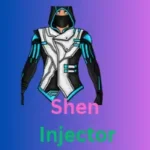 Shen Injector